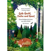 Gute Nacht, Fuchs und Hase!