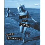 Sex in Drag: A parody of Madonnas infamous SEX book