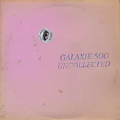 Galaxie 500 - Uncollected Noise New York 88 -90 (Clear Blue Marble Coloured) (2 LP)