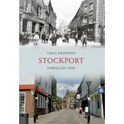 Stockport Through Time