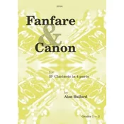 BULLARD A.:FANFARE AND CANON FOR Bb CLARINETS
