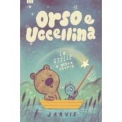 stelle e altre storie. Orso e Uccellina