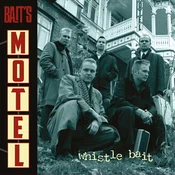 Whistle Bait - Baits Motel (Reissue) (LP)