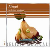 ALLEGRI:LE SUITES MEDICEE