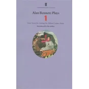 Alan Bennett Plays 1