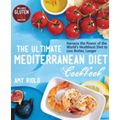 The Ultimate Mediterranean Diet Cookbook