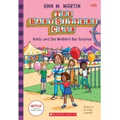 Kristy and the Mothers Day Surprise (The Baby-Sitters Club #24)