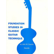 DUARTE:FOUNDATION STUDIES IN CLASSICAL GUITAR TECHNIQUE
