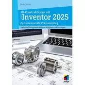 3D-Konstruktionen mit Autodesk Inventor 2025