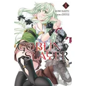Goblin Slayer, Vol. 6 (light novel)