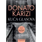 Kuca glasova - Donato Karizi