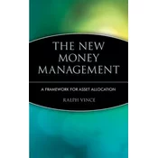 New Money Management -A Framework for Asset Allocation