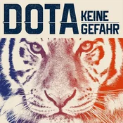 DOTA - Keine Gefahr (Limited Edition) (LP)