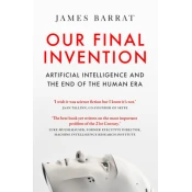 Our Final Invention