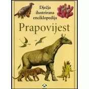 Prapovijest - djeeja ilustrirana enciklopedija