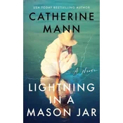 Lightning in a Mason Jar
