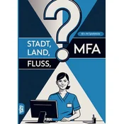 Stadt, Land, Fluss, MFA