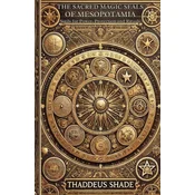 The Sacred Magic Seals of Mesopotamia