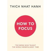 How to Focus