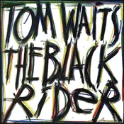 Tom Waits - The Black Rider (180 g) (LP)