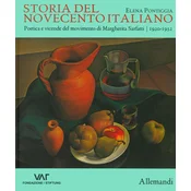 Storia del Novecento italiano. Poetica e vicende del movimento di Margherita Sarfatti. 1920-1932