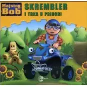Skrembler i trka u prirodi - Majstor Bob