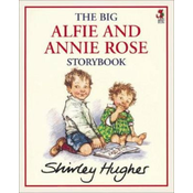 Big Alfie And Annie Rose Storybook