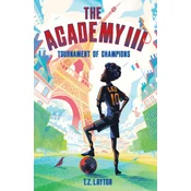 The Academy III: Tournament of Champions
