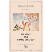 Strategy and Grand Strategy