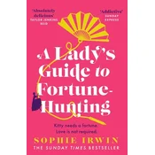 Lady's Guide to Fortune-Hunting