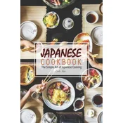 Japanese Cookbook: The Simple Art of Japanese Cooking