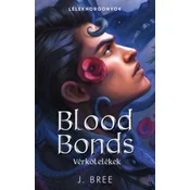 Blood Bonds - Vérkötelékek