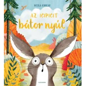Az icipicit bátor nyúl