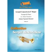 HUMMEL:GRAND CONCERTO IN F MAJOR TRUMPET OR CORNET & PIANO (NAKARIAKOV)