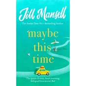 Maybe This Time