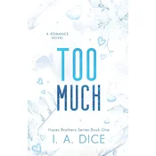 Too Much