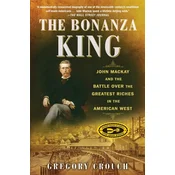 The Bonanza King