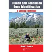 Human and Nonhuman Bone Identification