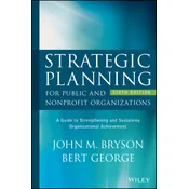 Strategic Planning for Public and Nonprofit Organizations