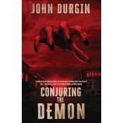 Conjuring the Demon