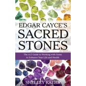 Edgar Cayce's Sacred Stones