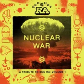 Various Artists - Red Hot + Ra: Nuclear War (A Tribute To Sun Ra: Volume 1) (Coloured) (2 LP)