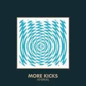 More Kicks - Animal (EP)