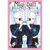Migi & Dali - Dangerous Twins 3
