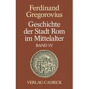 Geschichte der Stadt Rom im Mittelalter Band 4: Einführung. Anhang. Register
