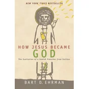 How Jesus Became God