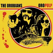 The Orobians - Oro Pulp (Coloured) (LP)