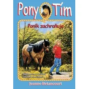 Pony tím Poník zachraňuje