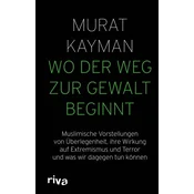 Wo der Weg zur Gewalt beginnt