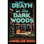 DEATH IN THE DARK WOODS